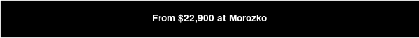 From $22,900 at Morozko